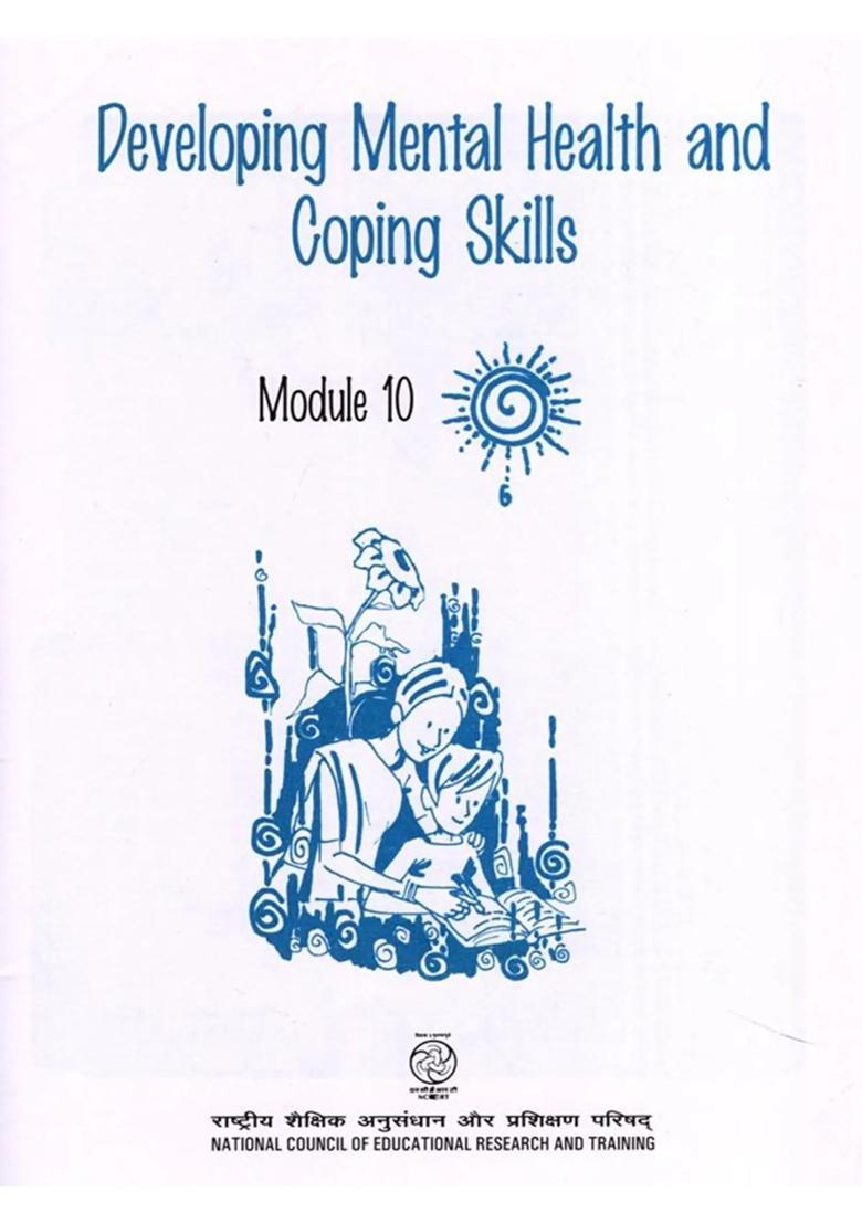 Developing Mental Health and Coping Skills (Module- 10) - Indya
