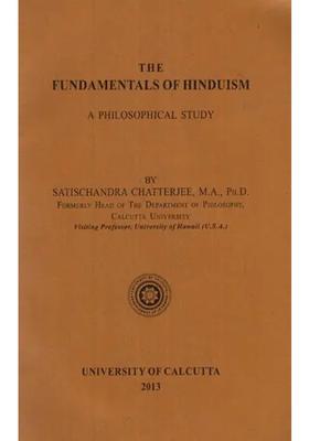 The Fundamentals of Hinduism (A Philosophical Study)