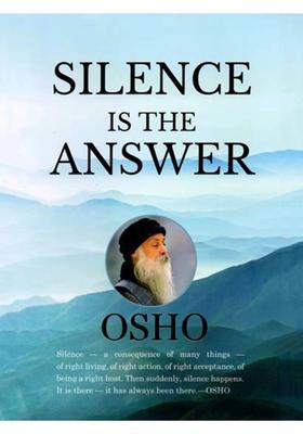 Silence is the Answer