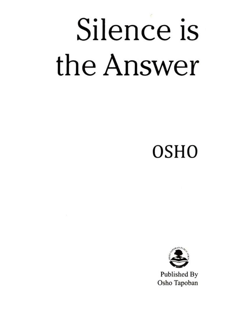 Silence is the Answer - Indya