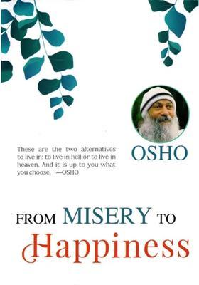 From Misery to Happiness