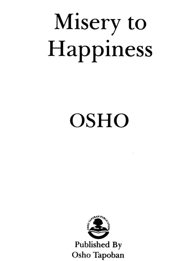 From Misery to Happiness - Indya