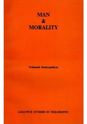 Man and Morality (An Old and Rare Book)