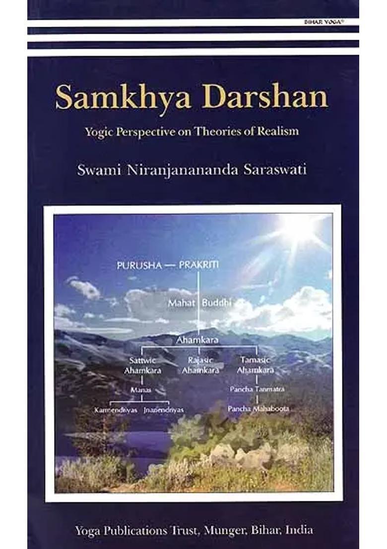 Samkhya Darshan (Yogic Perspective on Theories of Realism) - Indya