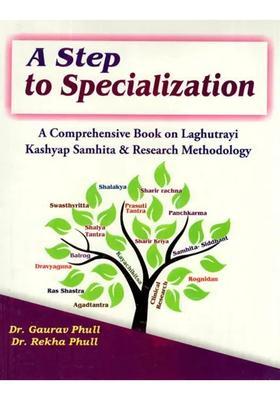 A Step to Specialization- A Comprehensive Book on Laghutrayi Kashyap Samhita Research Methodology