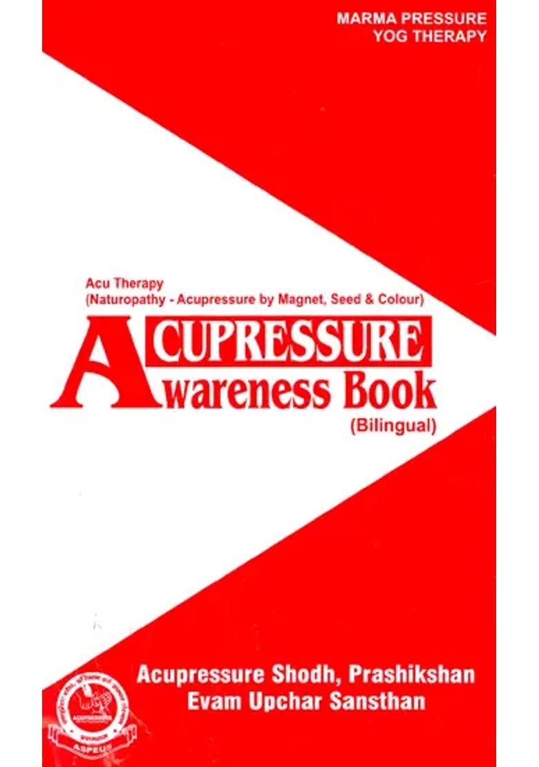 Acupressure Awareness Book- Naturopathy Acupressure By Magnet, Seed and Colour (Bilingual) - Indya