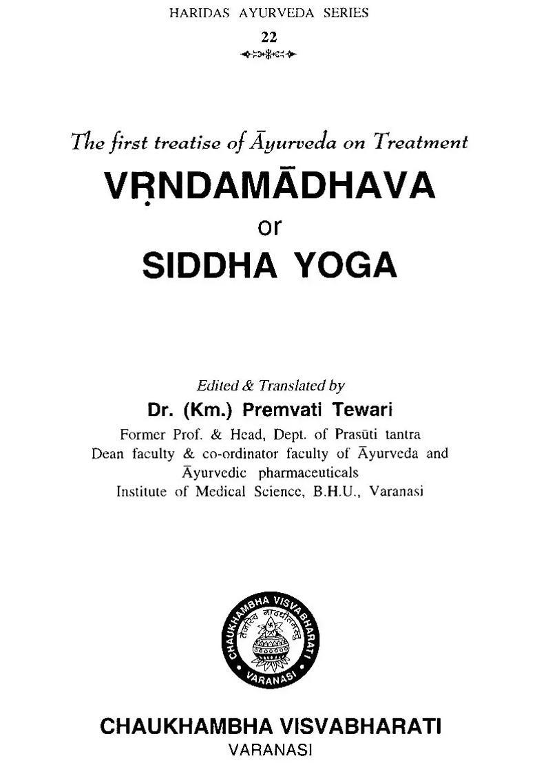Vrnda Madhava or Siddha Yoga (The First Treatise of Ayurveda on Treatment) - Indya