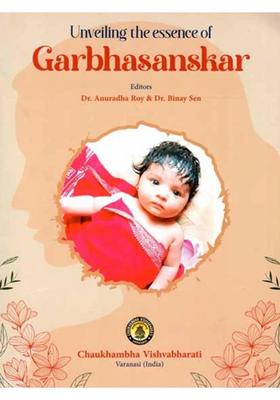 Unveiling the Essence of Garbhasanskar
