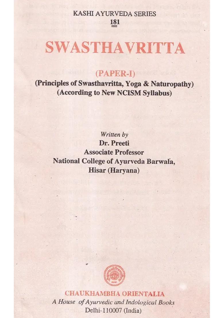 Swasthavrittam According to NCISM Syllabus in Part-1 (Principle of Swasthavrittam Yoga and Naturopathy) - Indya
