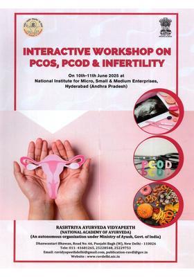 Interactive Workshop on PCOS, PCOD Infertility On 10th11th June 2025 at the National Institute for Micro, Small Medium Enterprises, Hyderabad (Andhra Pradesh)