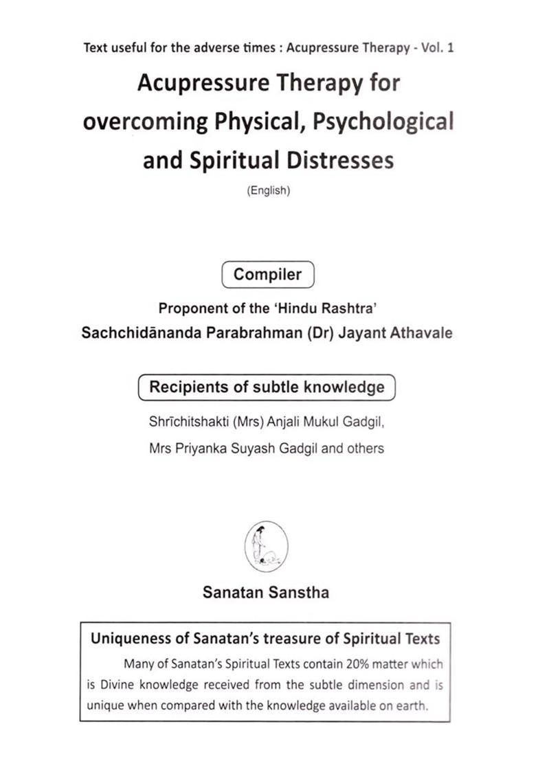 Acupressure Therapy For Overcoming Physical Psychological And Spiritual Distresses - Indya