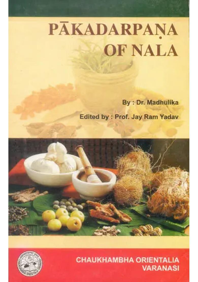 Paka Darpana of Nala (An Ancient Book on Indian Cuisine) - Indya