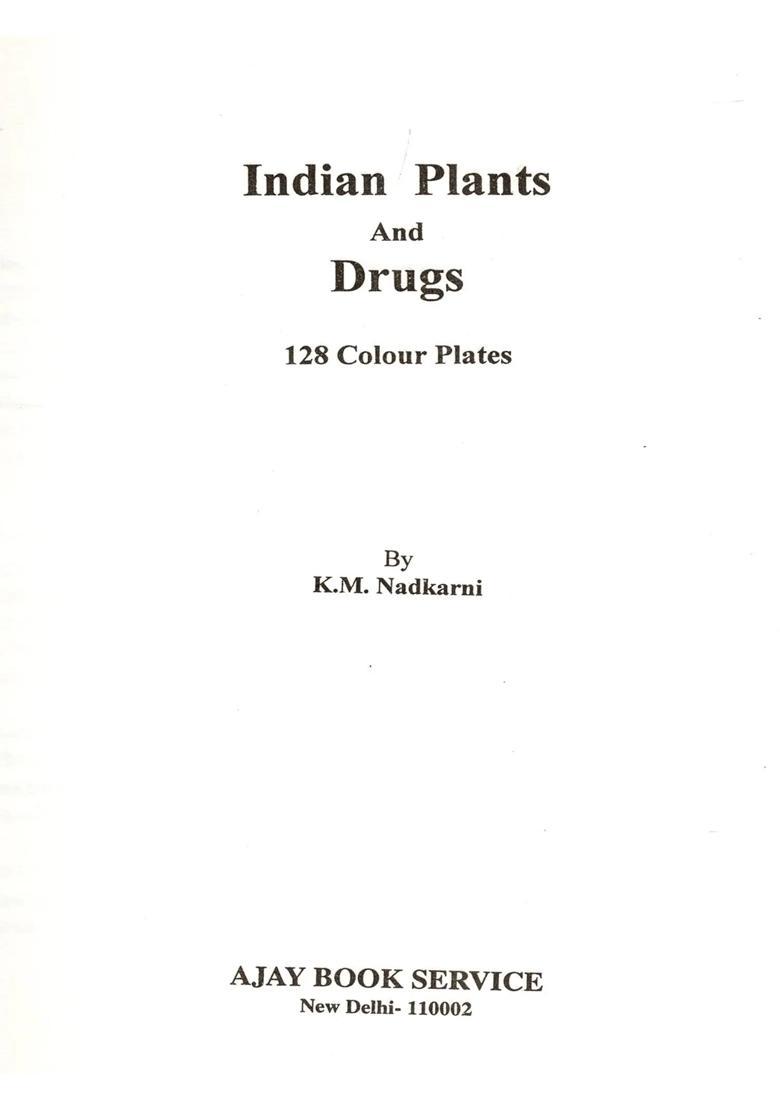 Indian Plants and Drugs 128 Illustrations - Indya