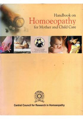 Handbook on Homoeopathy for Mother and Child Care