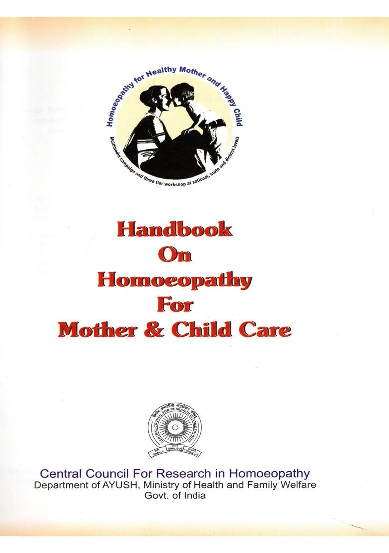 Handbook on Homoeopathy for Mother and Child Care - Indya