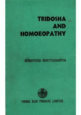 Tridosha and Homoeopathy (An Old and Rare Book)