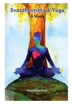 Svasthavritta Yoga A Study