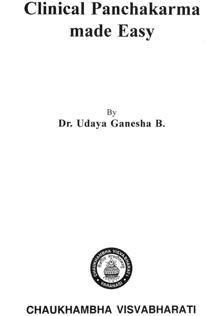 Clinical Panchakarma Made Easy - Indya