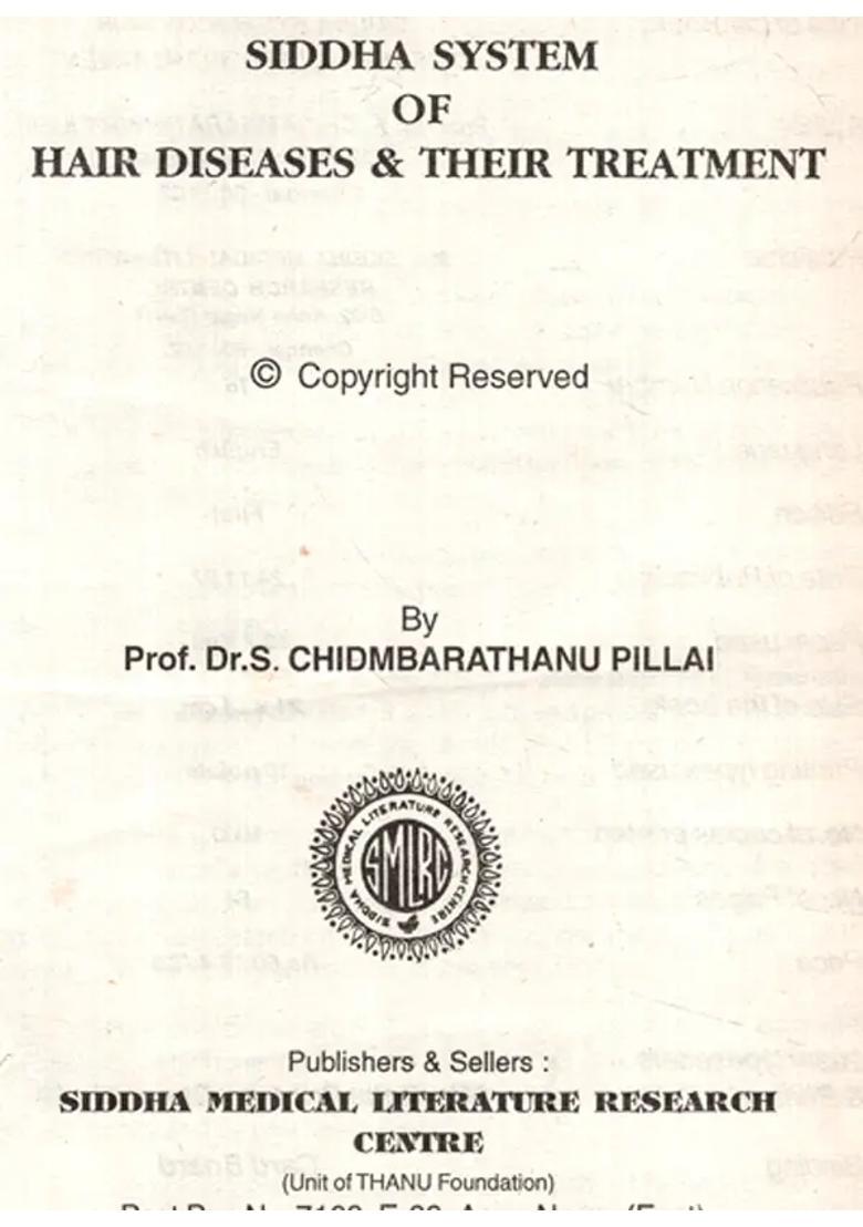 Siddha System of Hair Diseases and Their Treatments (An Old and Rare Book) - Indya