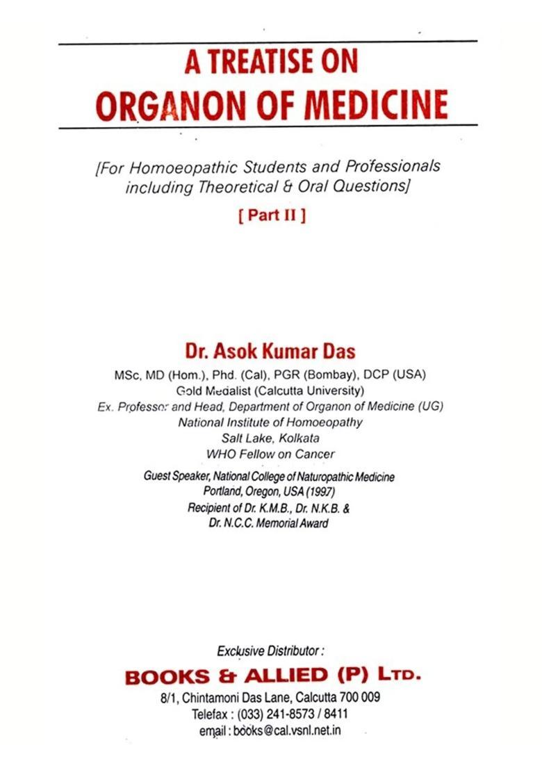 A Treatise on Organon of Medicine- For Homoeopathic Students and Professionals Including Theoretical Oral Questions (Part-2) - Indya