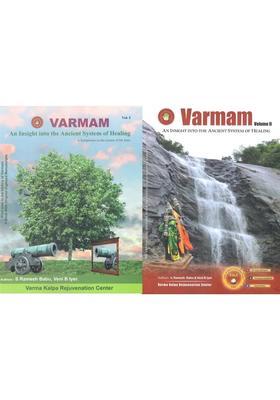 Varmam- An Insight Into The Ancient System of Healing (A Symposium on the Science of Life Force) Set of 2 Volumes