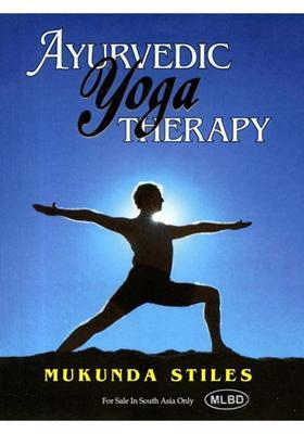 Ayurvedic Yoga Therapy