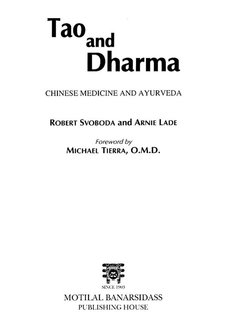Tao and Dharma Chinese Medicine and Ayurveda - Indya