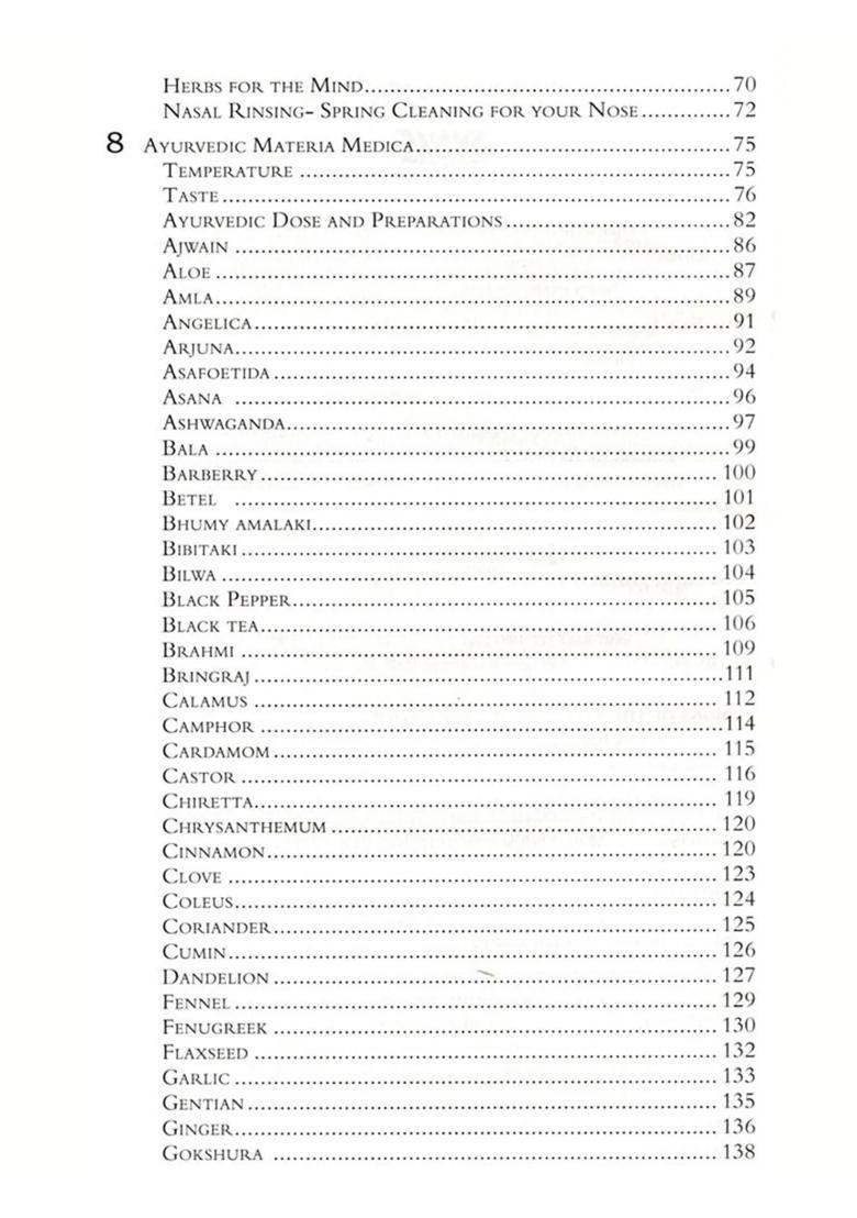 The Way of Ayurvedic Herbs The Most Complete Guide to Natural Healing and Health with Traditional Ayurvedic Herbalism - Indya