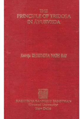 The Principle of Tridosa in Ayurveda