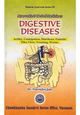 Ayurvedic and Herbal Medicines Digestive Diseases Acidity, Constipation, Diarrhoea, Gastritis, Piles, Ulcer, Vomiting, Worms