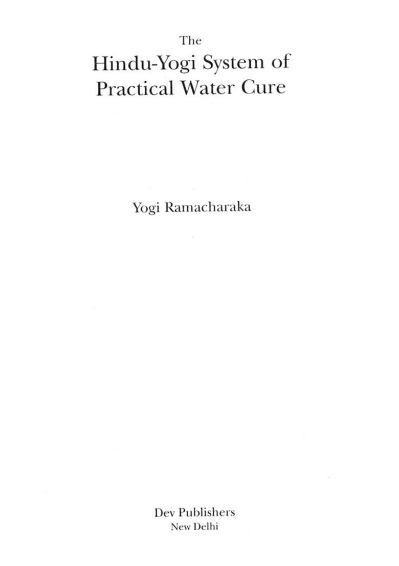 The Hindu-Yogi System of Practical Water Cure - Indya