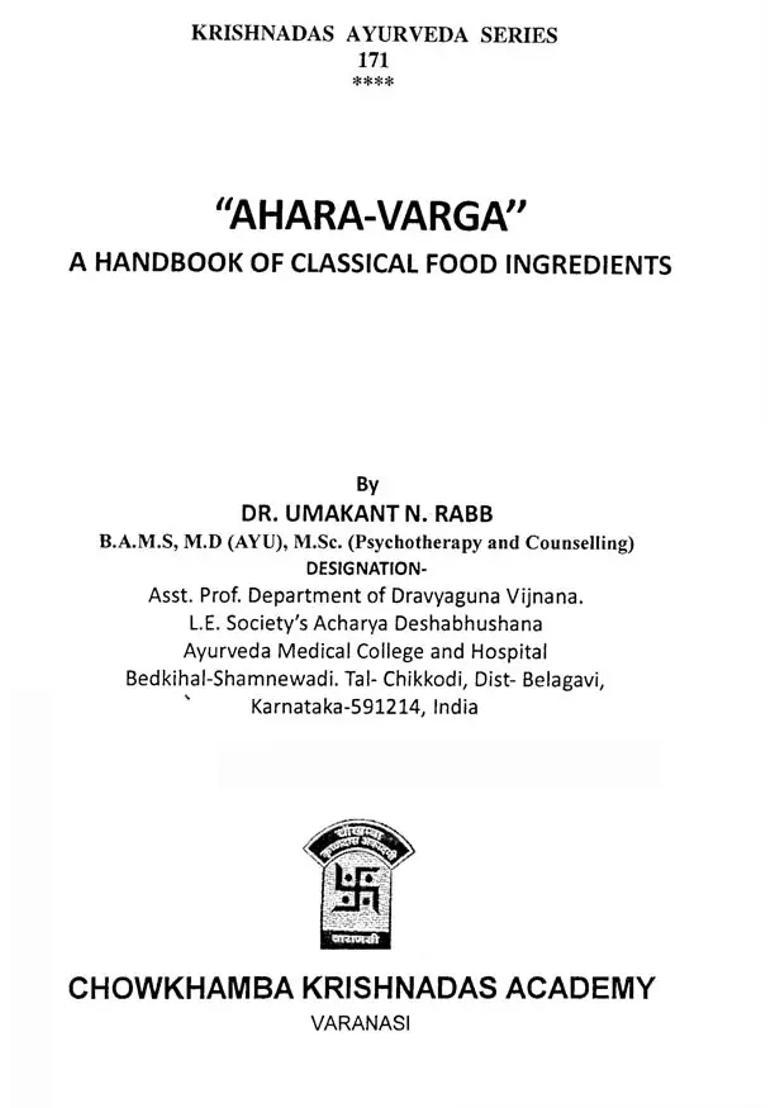 Ahara-Varga (A Handbook Of Classical Food Ingredients) - Indya