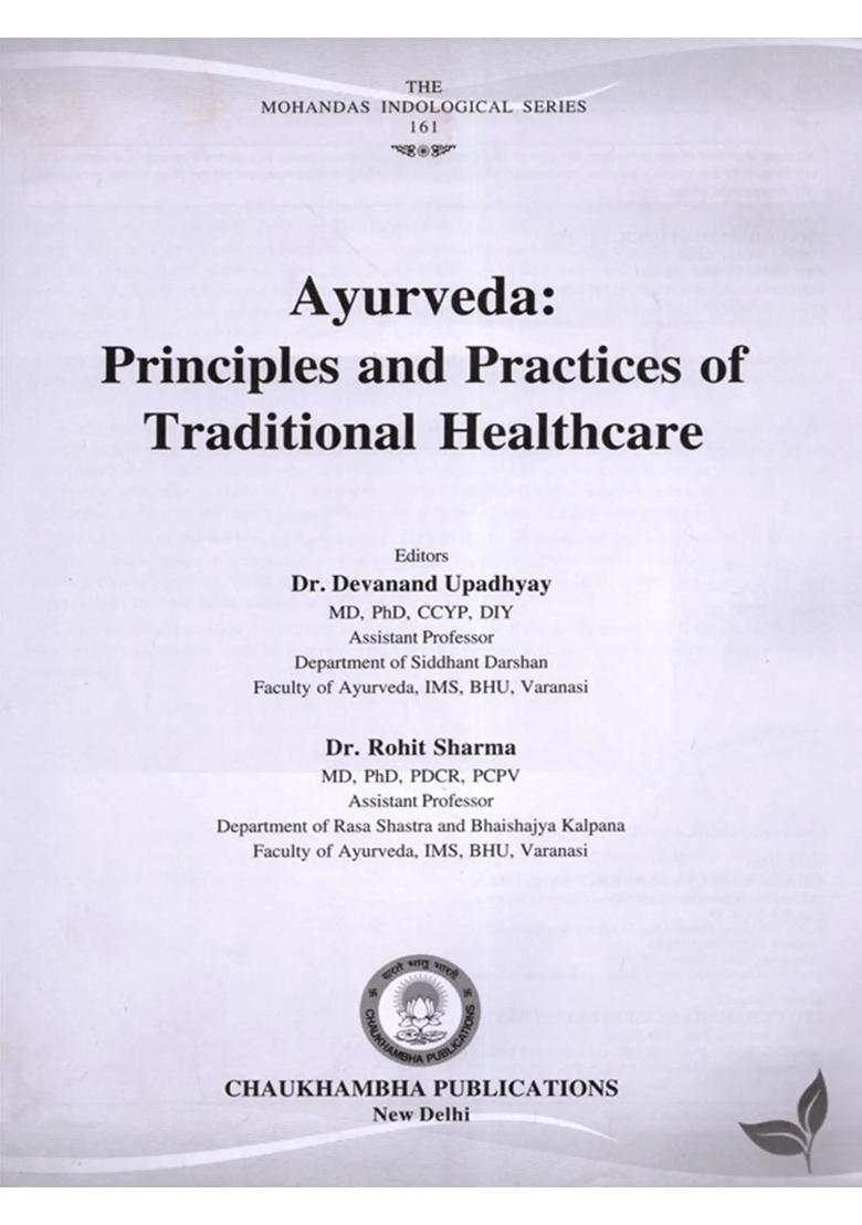 Ayurveda Principles and Practices of Traditional Healthcare - Indya