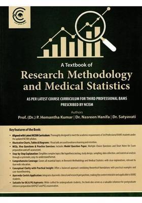 A Textbook of Research Methodology and Medical Statistics (As Per Latest Course Curriculum for Third Professional Bams Prescribed By NCISM)