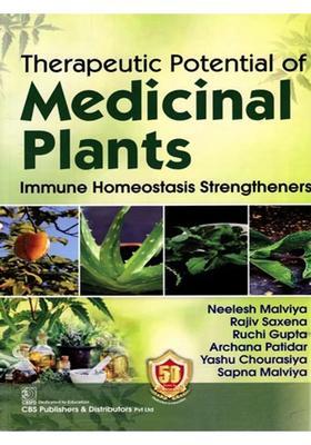Therapeutic Potential of Medicinal Plants (Immune Homeostasis Strengtheners)