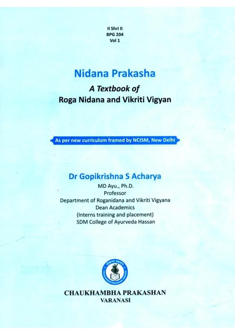 Nidana Prakasha- A Text Book of Roga Nidana Vikriti Vigyan - Indya