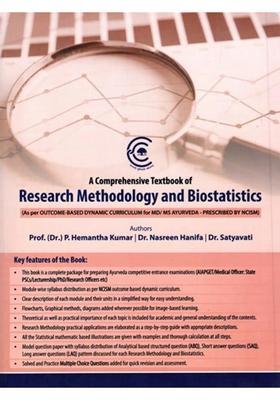 A Comprehensive Textbook of Research Methodology and Biostatistics (As Per Outcome-Based Dynamic Curriculum For MdMs Ayurveda - Prescribed By NCISM)