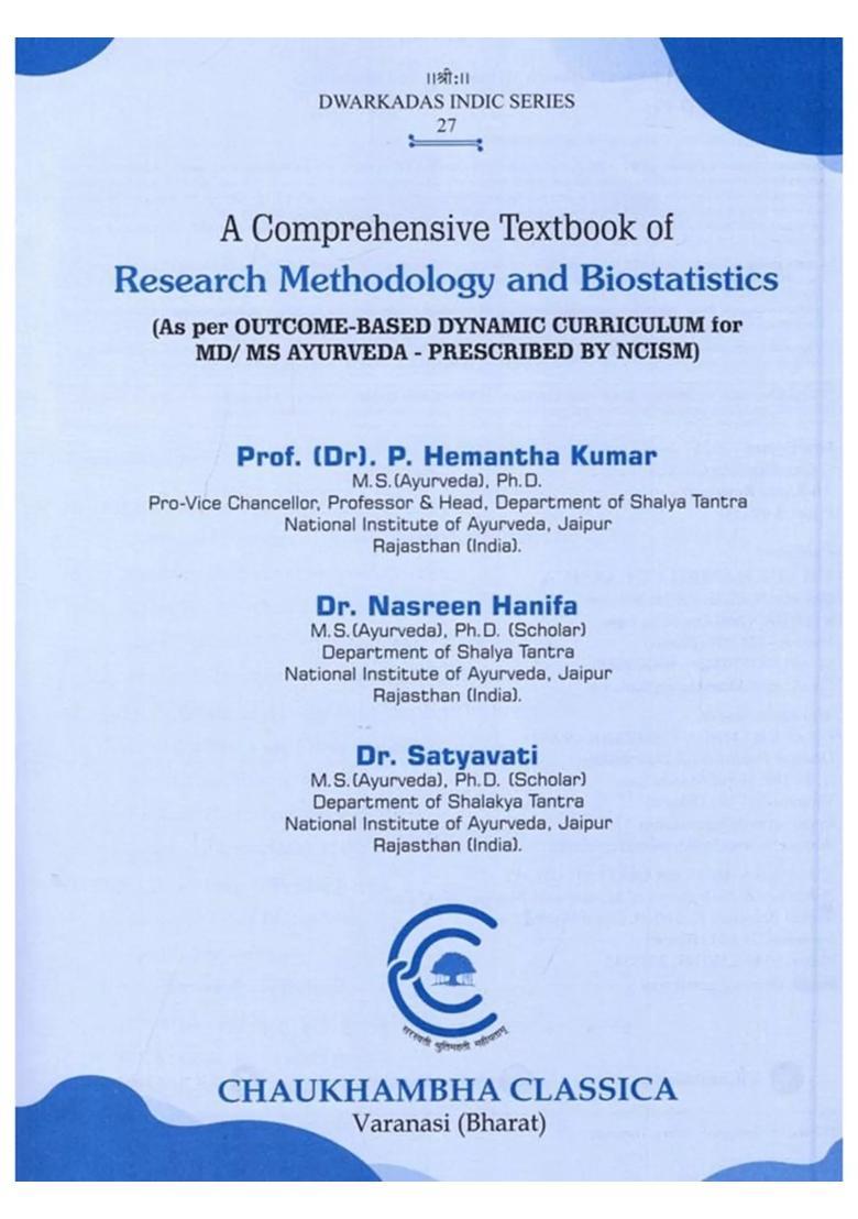 A Comprehensive Textbook of Research Methodology and Biostatistics (As Per Outcome-Based Dynamic Curriculum For MdMs Ayurveda - Prescribed By NCISM) - Indya