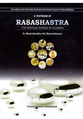A Text Book of Rasashastra- The Mystical Science of Alchemy