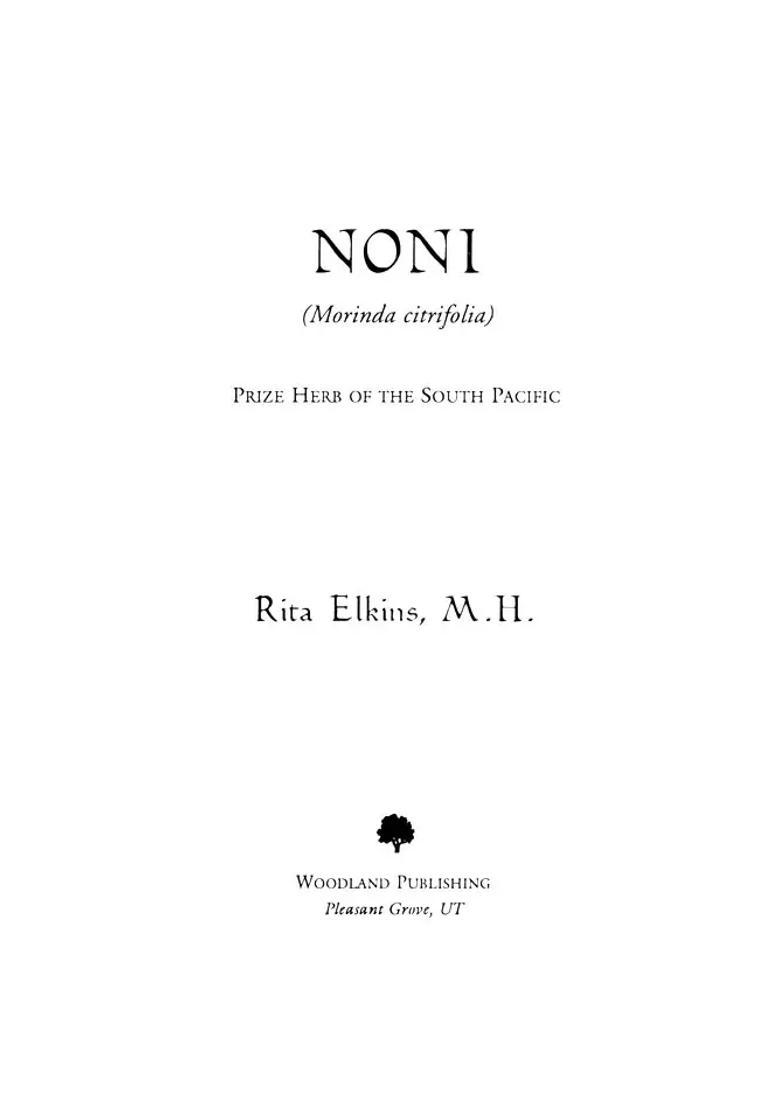 Noni (Morinda Citrifolia) Prize Herb of the South Pacific (An Old and Rare Book) - Indya