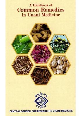 A Handbook of Common Remedies In Unani Medicine