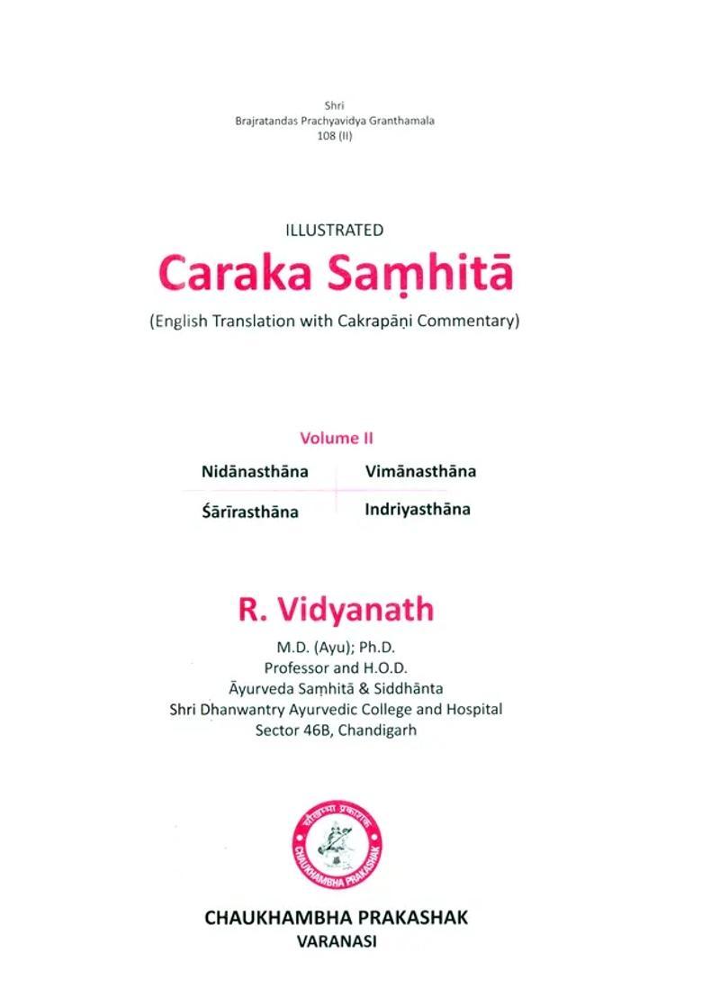 Illustrated Caraka Samhita- English Translation With Cakrapani Commentary (Part-2) - Indya