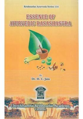 Essence of Ayurvedic Rasashastra