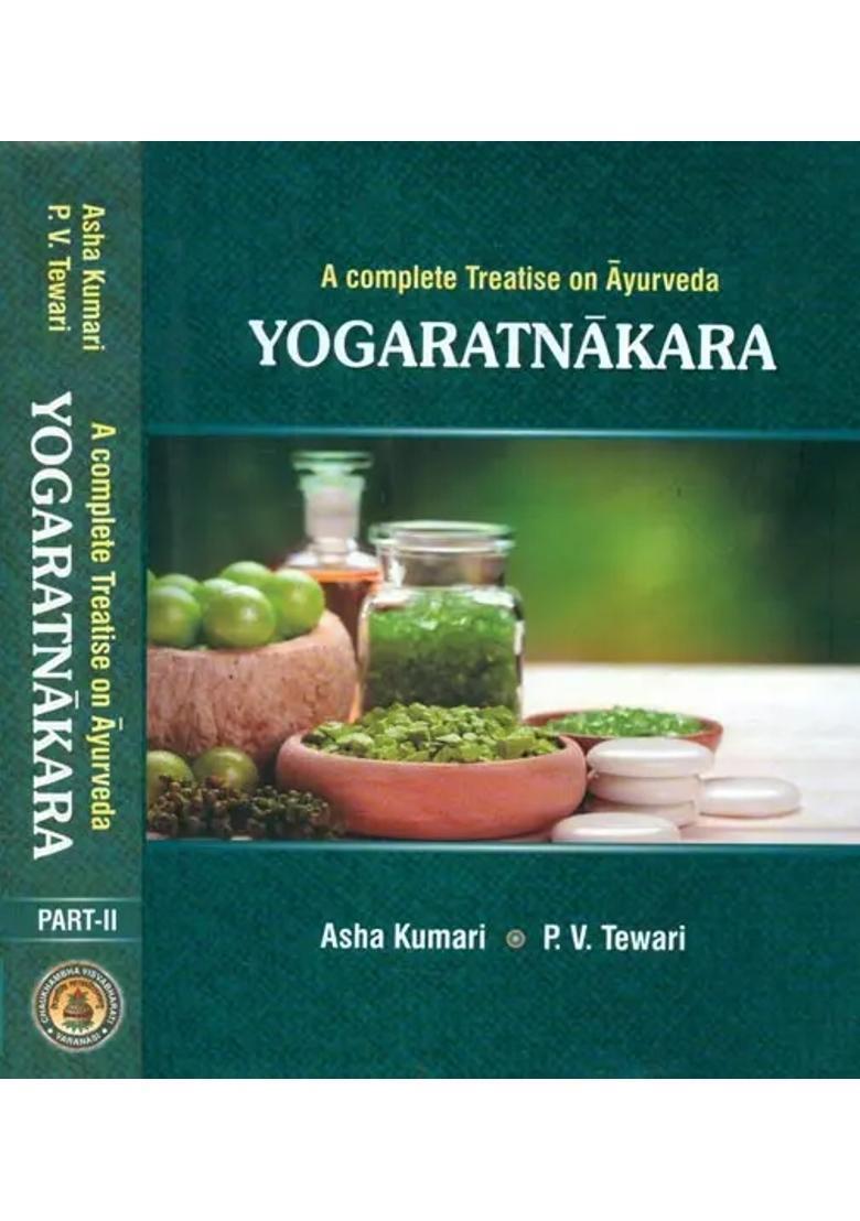 Yogaratnakara A Complete Treatise on Ayurveda in Two Volumes - Indya