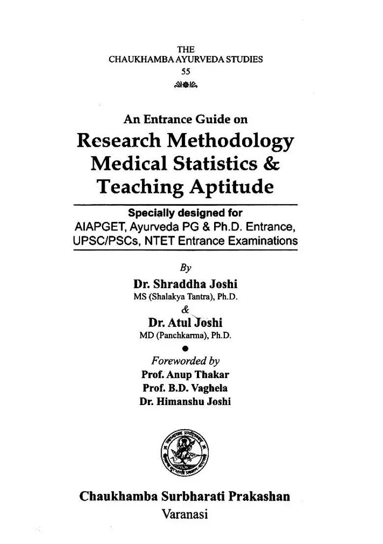 An Entrance Guide on Research Methodology and Medical Statistics (Specially Designed for Ayurveda PhD Entrance Examinations Lectureship Entrance Examinations UPSCPCSMO and AIAPGET Entrance Examinations) - Indya