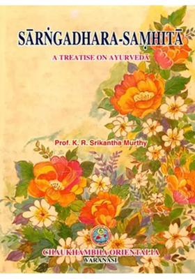 Sarngadhara-Samhita (A Treatise On Ayurveda)