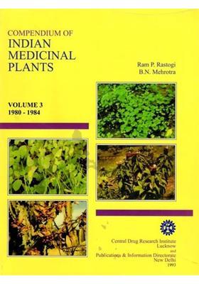 Compendium of Indian Medicinal Plants 1980-1984 in Volume 3 (An Old and Rare Book)