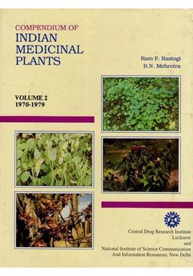 Compendium of Indian Medicinal Plants 1970-1979 in Volume 2 (An Old and Rare Book)