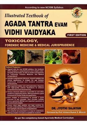 Illustrated Textbook of Agada Tantra Evam Vidhi Vaidyaka (According to New NCISM Syllabus)