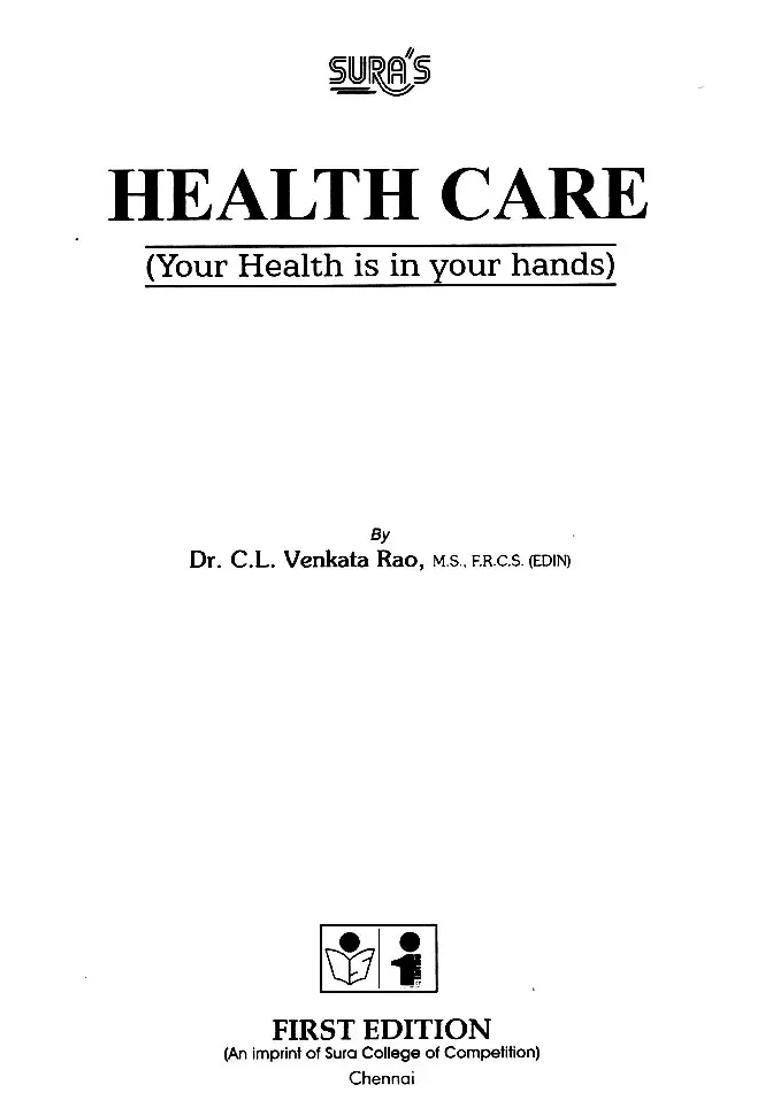 Health Care Your Health is in Your Hands - Indya